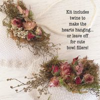 Valentines Craft Kit - DIY Rustic Heart Bowl Fillers or Ornaments with Organic Dried Flowers